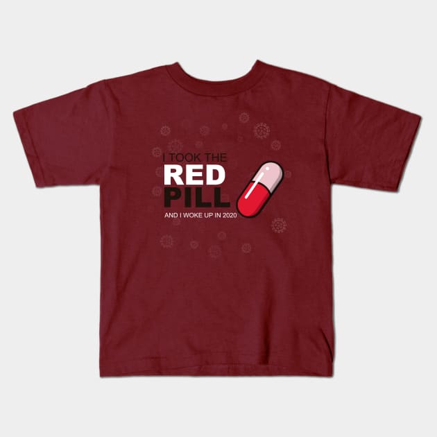 I took the red pill Kids T-Shirt by APDesign